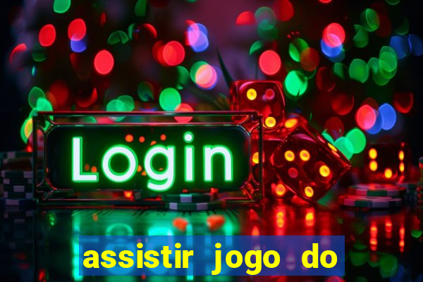 assistir jogo do corinthians ao vivo vto